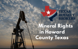 Mineral Rights in Howard County Texas