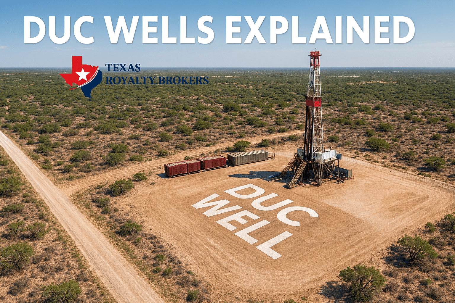 DUC Wells Explained
